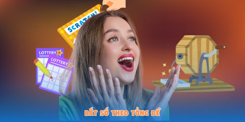 Song Thủ Lô Là Gì? Cách Đánh Lô Dễ Dàng Và Thắng Lớn 4 Bắt số theo tổng đề